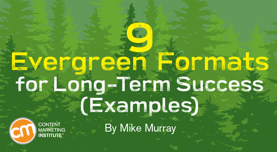 9-evergreen-formats