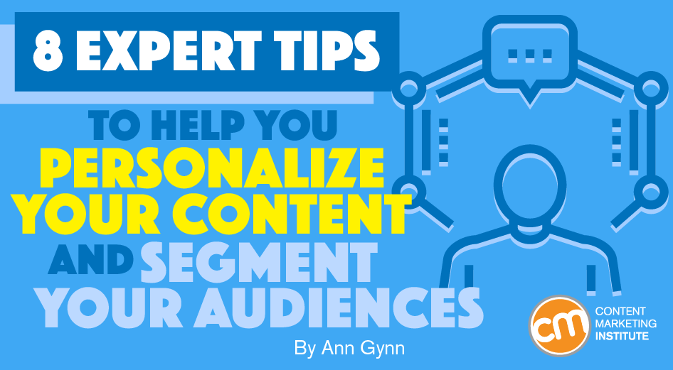 expert-tips-personalize-content-segment-audience