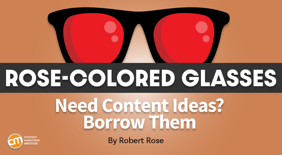 need-content-ideas-borrow-them